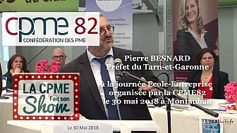 Intervention de Pierre Besnard Préfet du Tarn-et-Garonne à la journée Ecole-Entreprise organisée par la #CPME82 en présence de François Asselin #CPME @Prefet_82